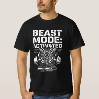 Beast mode activitated T-Shirt