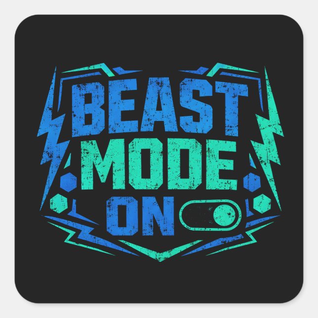 Beast Mode ON – Gym Activation Power Square Sticker (Front)