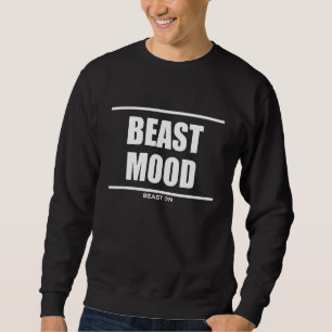 Beast Mood Bodybuilding Gains Gym Fitness Training Sweatshirt