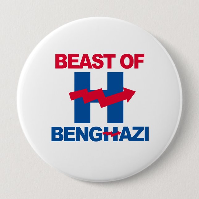 BEAST OF BENGHAZI - - Anti-Hillary - 10 Cm Round Badge (Front)