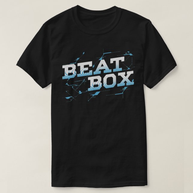 Beat Box Legend Beatboxer Beatboxing Music Sound 1 T-Shirt (Design Front)