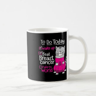 Beat Breast Cancer Rule The World Survivor Quote C Coffee Mug