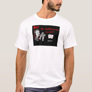 Beat by a girl! T-Shirt