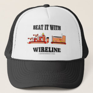 Beat it with Wireline,Slickline Hat,Cap,Oil,Gas Trucker Hat