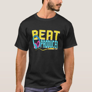 Beat Producer Music Producer Car Stereo Sound Tech T-Shirt