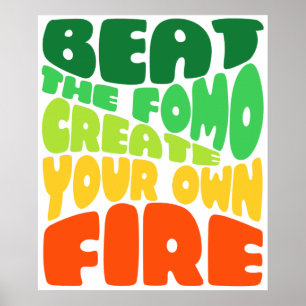 Beat the fomo - greeny red typography poster