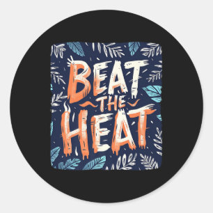 Beat The Heat Speech Outfit For Boys And Girls Pre Classic Round Sticker