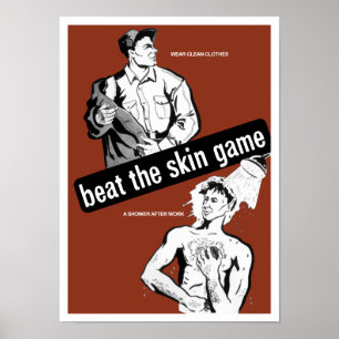Beat The Skin Game -- Health Poster
