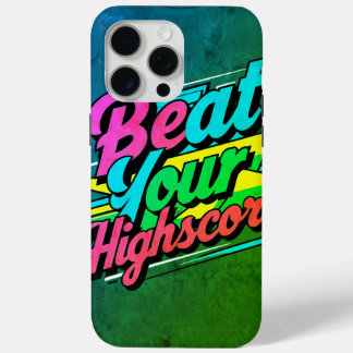 Beat Your High score iPhone 15 Pro Max Case