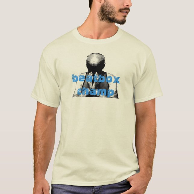 Beatbox Champ T-Shirt (Front)