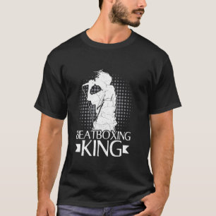 Beatboxing King T-Shirt