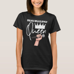 Beatboxing Queen Women Tape Recorder 1 T-Shirt