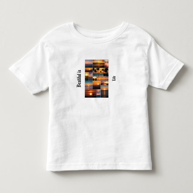 “Beatiful is life” T-Shirt  (Front)