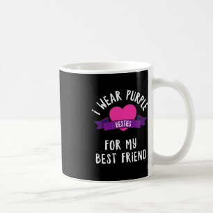 Beating Alzheimers Wear Purple For My Best Friend  Coffee Mug
