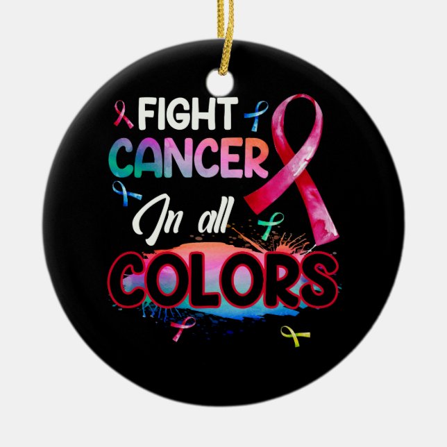 Beating Cancer Fighting Cancer Colours Cancer Awar Ceramic Tree Decoration (Front)