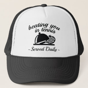Beating You In Tennis Trucker Hat