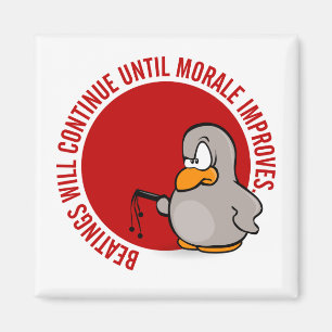 Beatings will continue until morale improves magnet