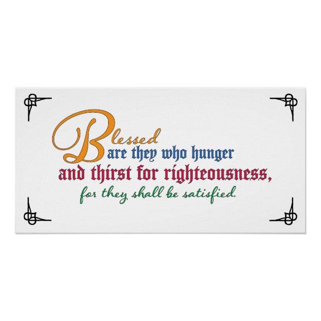 Beatitude: Blessed are those who hunger and thirst Poster (Front)