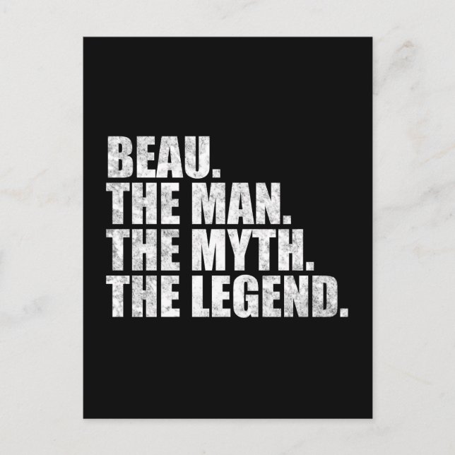 Beau name, Beau The Man The Myth The Legend Postcard (Front)
