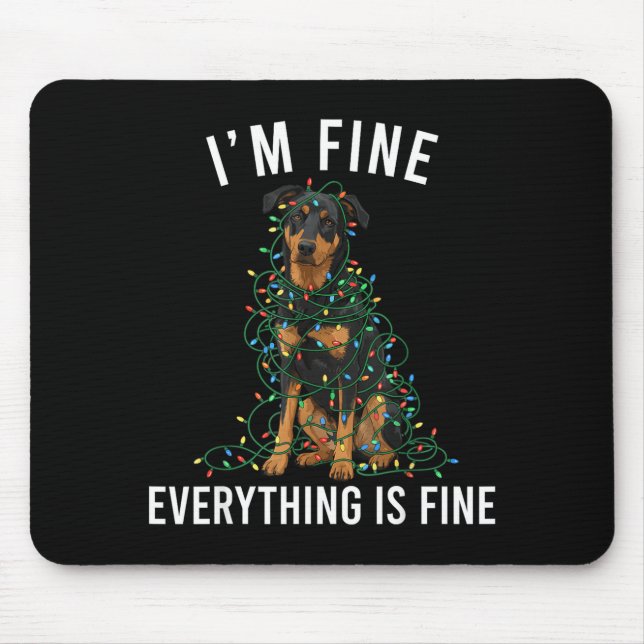 Beauceron Christmas I'm Fine Everything Is Fine  Mouse Mat (Front)
