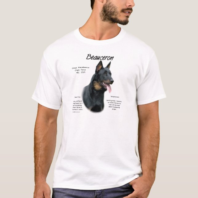 Beauceron History; All About Beaucerons T-Shirt (Front)