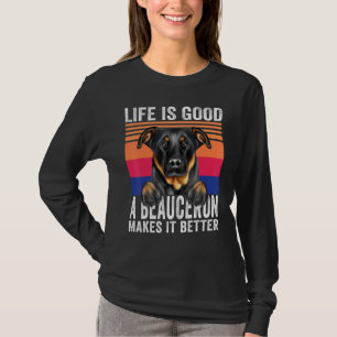 Beaucerons Makes Your Life Good Vintage T-Shirt