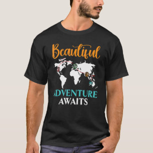 Beautiful Adventure Awaits Travel Traveller Summer T-Shirt