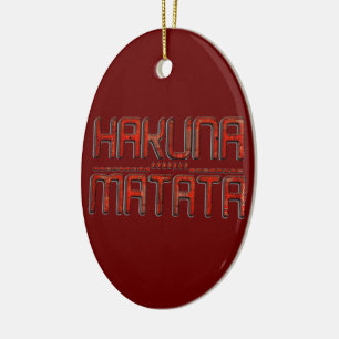 Beautiful Amazing Embossed Red Hakuna Matata Text  Ceramic Tree Decoration