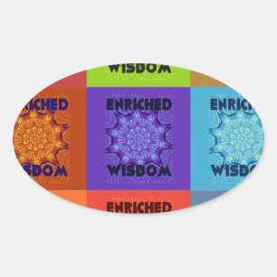 Beautiful Amazing  Lovely Pop Art Print: Enriched  Oval Sticker