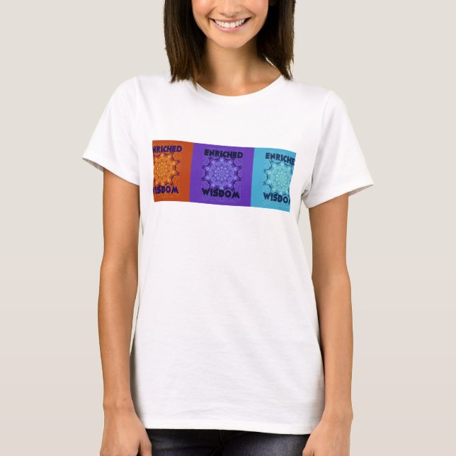 Beautiful Amazing  Lovely Pop Art Print: Enriched  T-Shirt (Front)