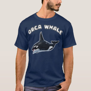 Beautiful and great orca whale T-Shirt