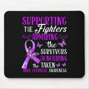 Beautiful and Supportive Drug Overdose Awareness 2 Mouse Mat