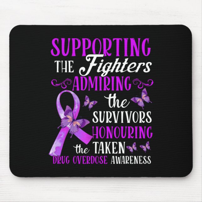 Beautiful And Supportive Drug Overdose Awareness 2 Mouse Mat (Front)