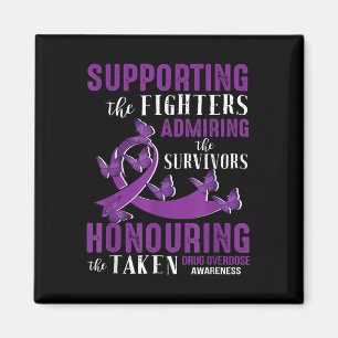 Beautiful And Supportive Drug Overdose Awareness Magnet