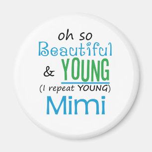 Beautiful and Young Mimi Magnet