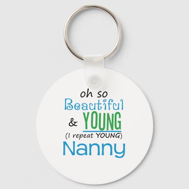 Beautiful and Young Nanny Key Ring (Front)