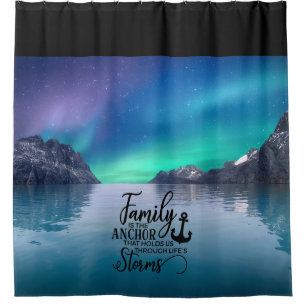 Beautiful Aurora Family Quote Shower Curtain