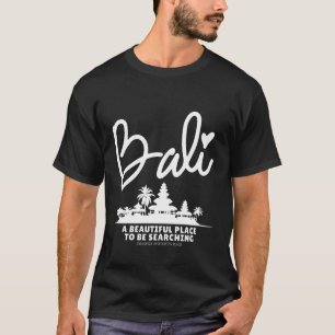 Beautiful Bali T-Shirt