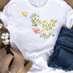 Beautiful Bee Kind T-Shirt