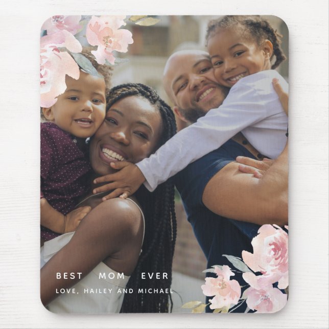 Beautiful Best Mum Ever Blush Floral Photo Mouse Mat (Front)