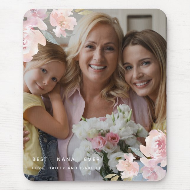 Beautiful Best Nana Ever Blush Floral Photo Mouse Mat (Front)