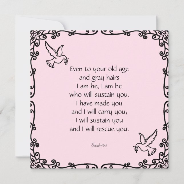 Beautiful Bible Verse Quote Isaiah 46:4 Card (Front)