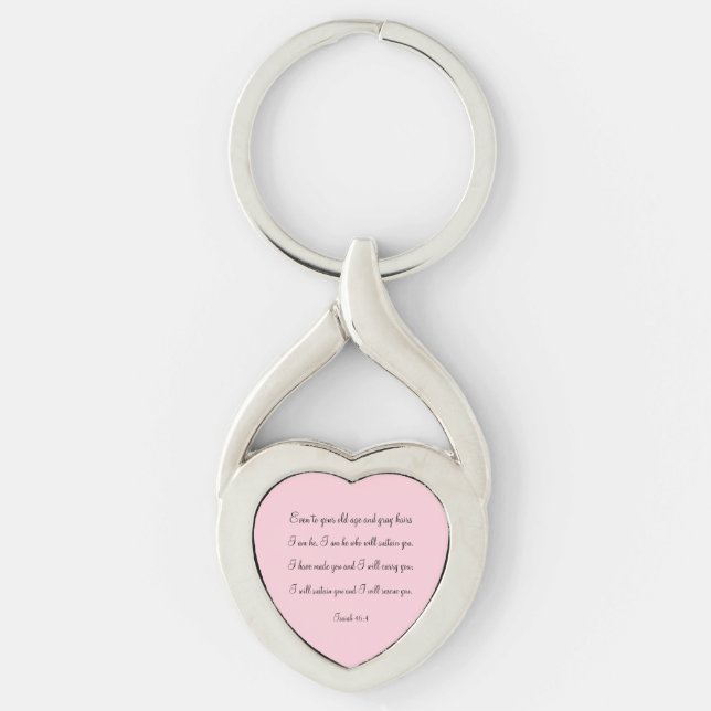 Beautiful Bible Verse Quote Isaiah 46:4 Key Ring (Front)