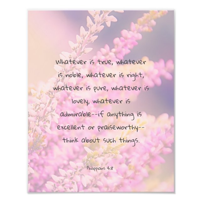Beautiful Bible Verse Quote with Pink Flowers Photo Print (Front)