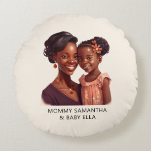 Beautiful Black Mum and Daughter (19) Round Cushion
