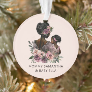 Beautiful Black Mum and Daughter (8) Ornament