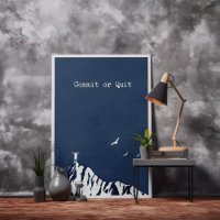 Beautiful Blue Commit Or Quit Motivational 