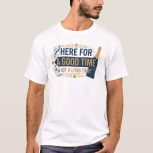 Beautiful Blue HERE FOR GOOD TIME NOT LONG 2D T-Shirt