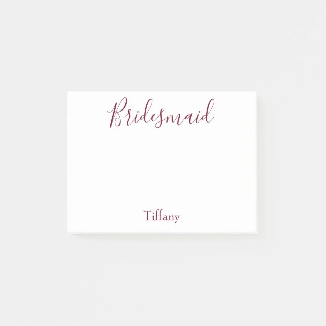 Beautiful Bridesmaid White and Burgundy Post-it Notes (Front)