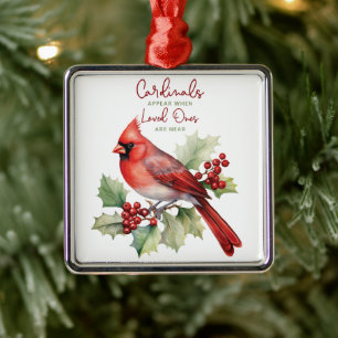 Beautiful Cardinals Appear When Our Loved Ones  Metal Tree Decoration